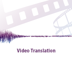 Video Translation in a foreign language