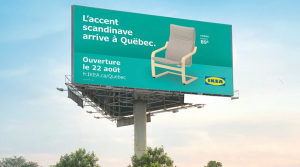 A billboard in French advertising the opening of an Ikea store in Quebec